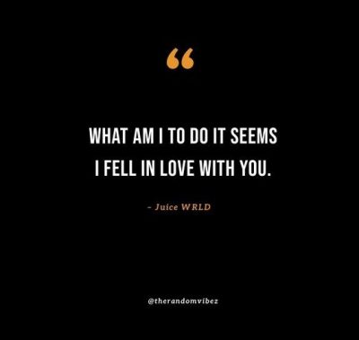 Juice Wrld Love Quotes