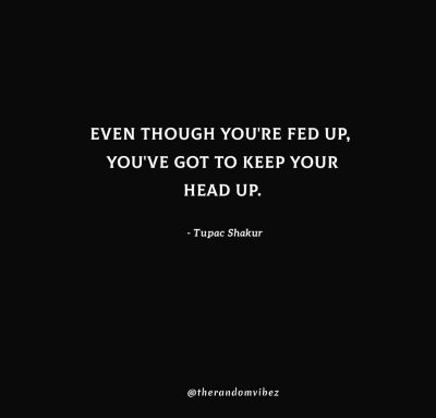 Keep Your Head Up Quotes Images