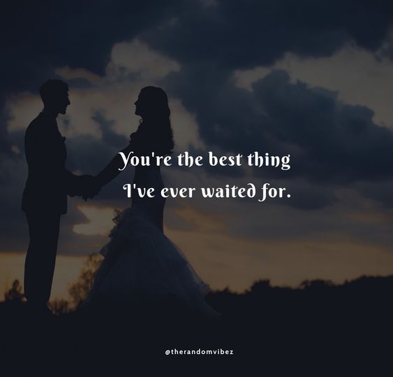 60 Future Wife Quotes And Messages For Your Mrs. Right