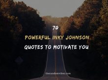 Powerful Inky Johnson Quotes To Motivate You