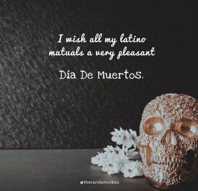 dia de los muertos quotes in spanish