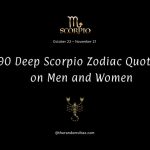 90 Deep Scorpio Zodiac Quotes on Men and Women
