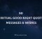 90 Spiritual Good Night Quotes, Messages & Wishes