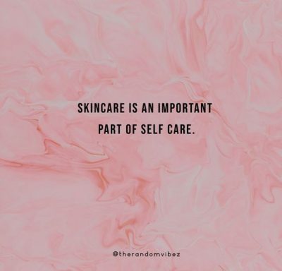 Beauty Skin Care Quotes