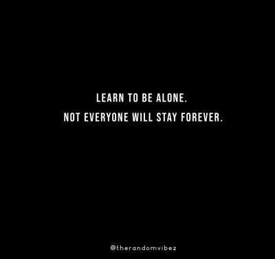Forever Being Alone Quotes 
