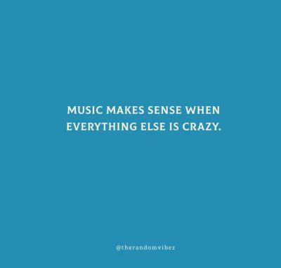 Funny Music Quotes Of All Time