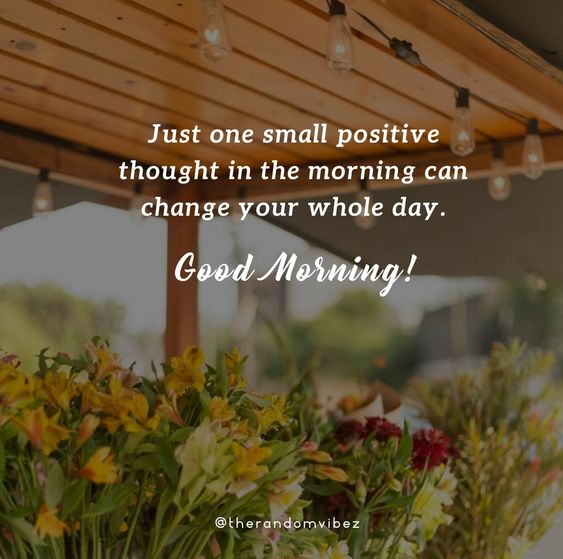 90 Blessed Morning Quotes And Wishes With Images