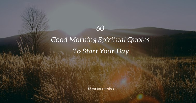 Good Morning Spiritual Quotes With Images