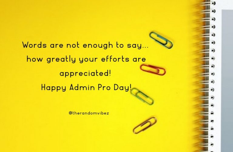 60 Administrative Professional Day Quotes To Express Thanks