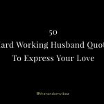 Hard Working Husband Quotes Pictures
