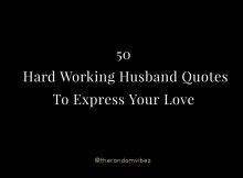 pic Husband Hard Working Man Quotes ananya bhatt author at the random