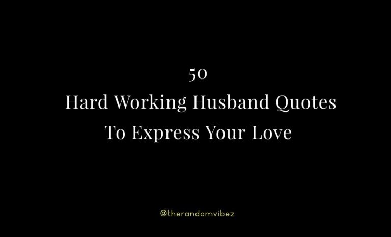 Hard Working Husband Quotes Pictures