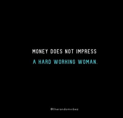 Hard Working Woman Quotes