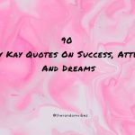Mary Kay Inspirational Quotes