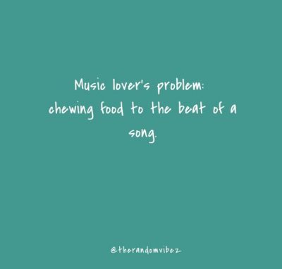 Music Quotes Funny