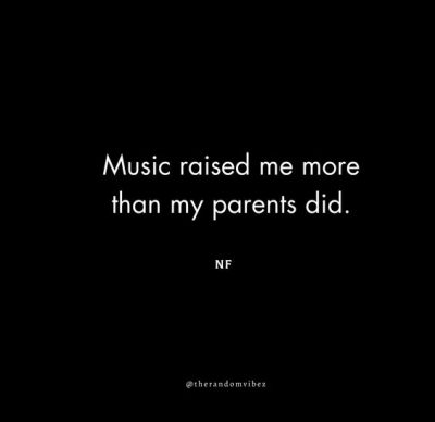 NF Quotes About Music