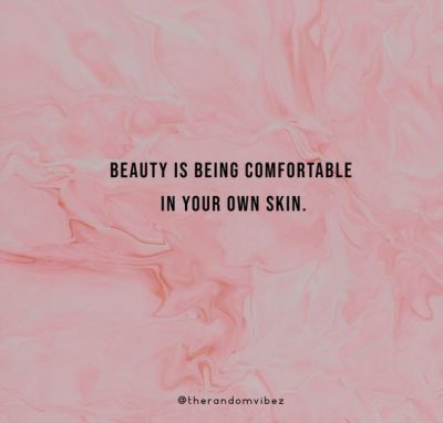 Skin Care Quotes For Instagram