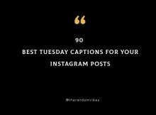 90 Best Tuesday Captions For Your Instagram Posts