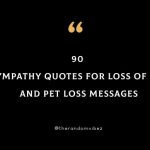 90 Sympathy Quotes For Loss Of Pet And Pet Loss Messages
