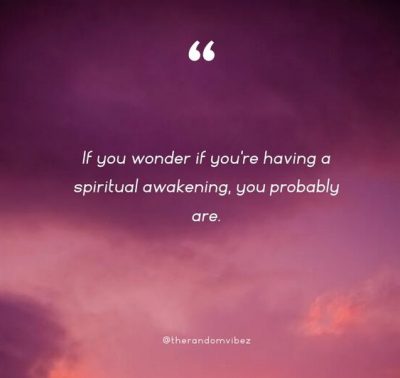 Awakening Quotes