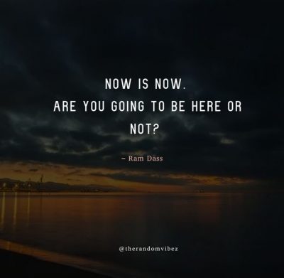 Be Here Now Book Quotes