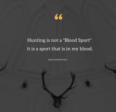 Best Hunting Quotes