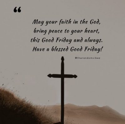 Blessed Good Friday Quotes