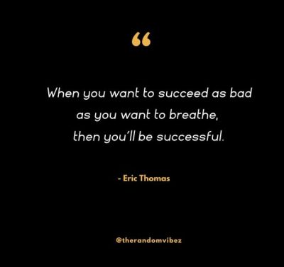 Eric Thomas Quotes