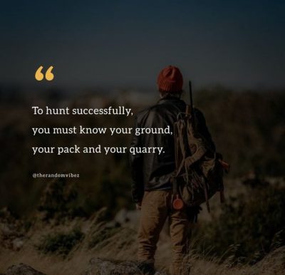 Famous Hunting Quotes