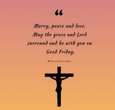 Good Friday Quotes On Solemn Reflection
