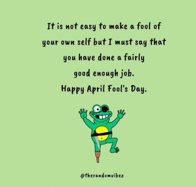 Happy April Fools Day Sayings