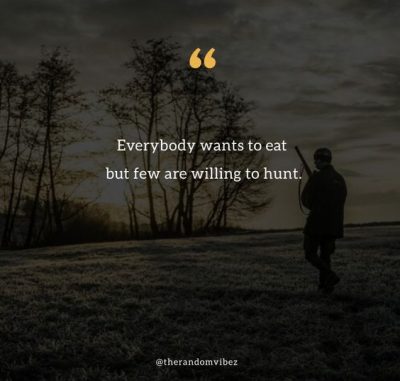 Hunting Quotes About Life