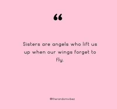 Inspirational Sisterhood Quotes