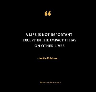 Jackie Robinson Quotes About Life