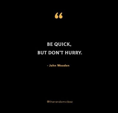 John Wooden Inspirational Quotes