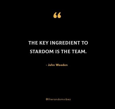 John Wooden Quotes On Teamwork