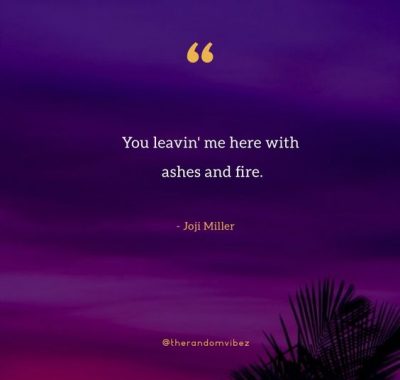 Joji Miller Quotes