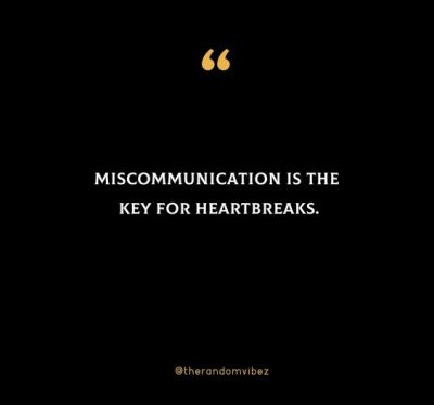 Miscommunication Quotes