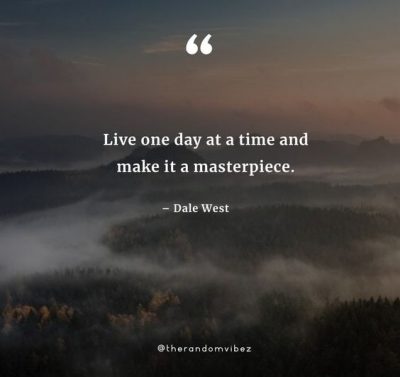 One Day At A Time Positive Quotes