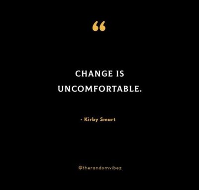 Quotes About Being Uncomfortable