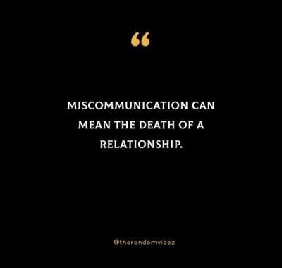 Quotes About Miscommunication