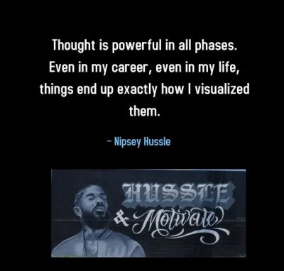 Quotes By Nipsey Hussle