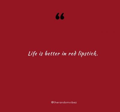 Quotes On Red Lipstick