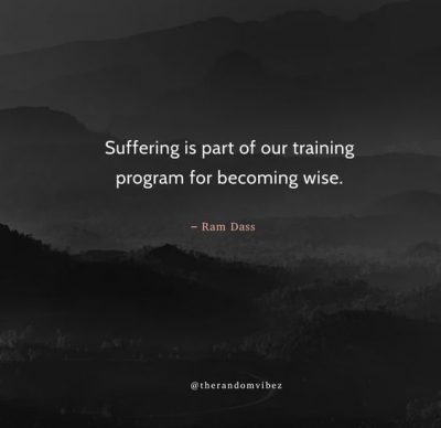 Ram Das Suffering Quote