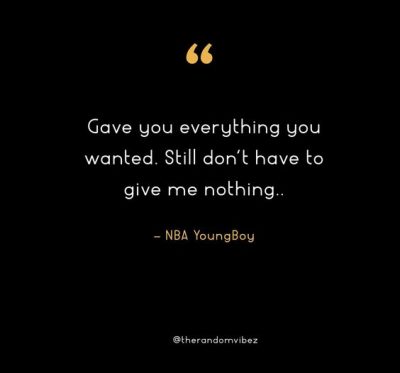 Sad NBA Youngboy Quotes
