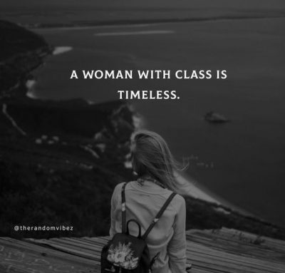 Short Classy Women Quotes