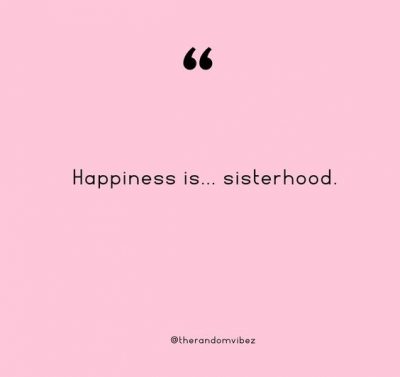 Sisterhood Captions Instagram