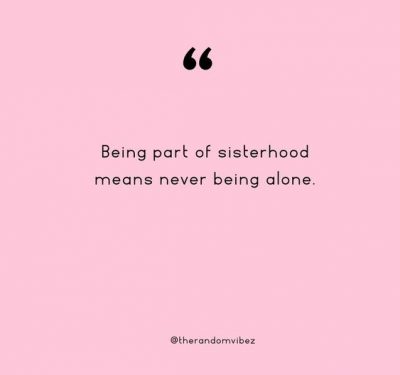 Sisterhood Quotes Images