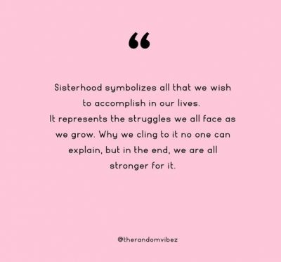 Sisterhood Quotes Photos