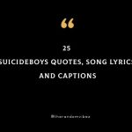 Top 25 Suicideboys Quotes, Song Lyrics, And Captions